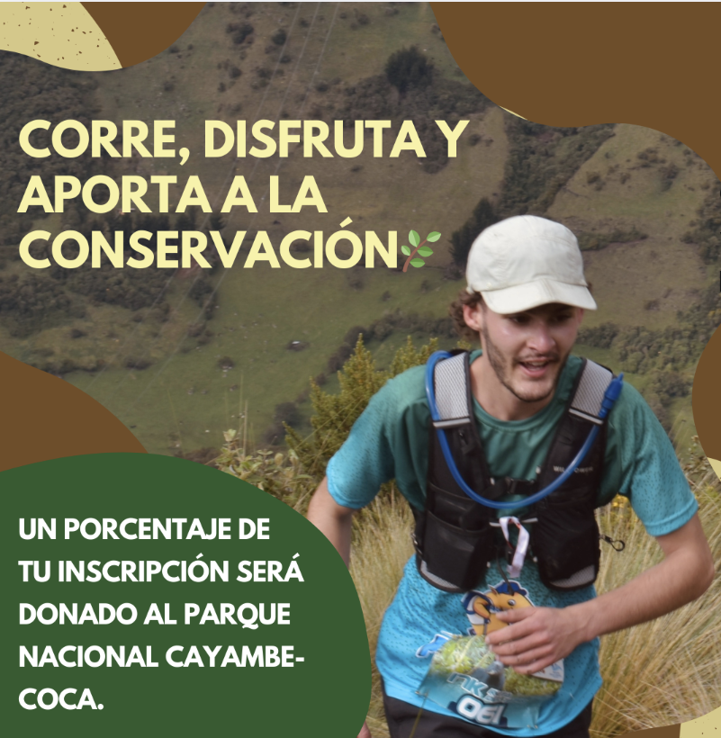 Corredor y mensaje de apoyo a la conservación del Parque Nacional Cayambe-Coca